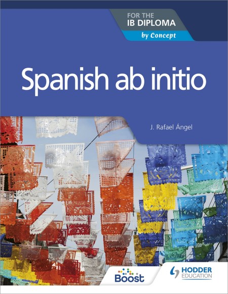Spanish ab initio for the IB Diploma Boost eBook