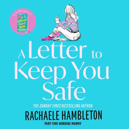 A Letter to Keep You Safe