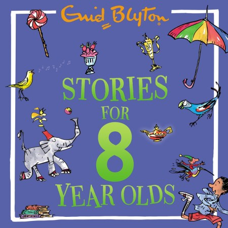 Stories for Eight-Year-Olds