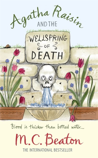 Agatha Raisin and the Wellspring of Death