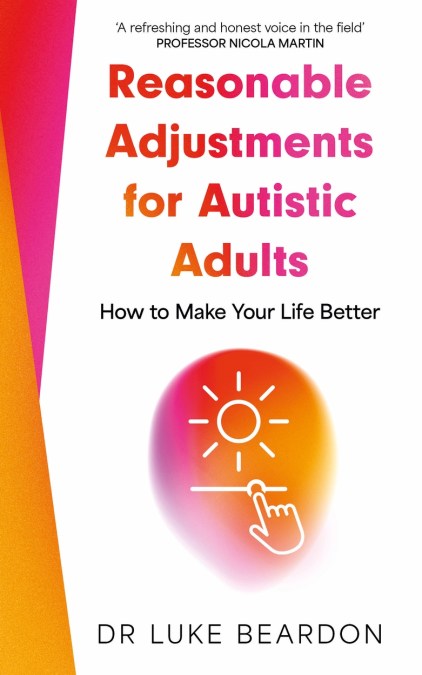 Reasonable Adjustments for Autistic Adults