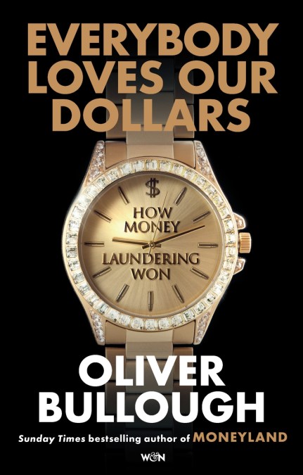Everybody Loves Our Dollars – How Money Laundering Won