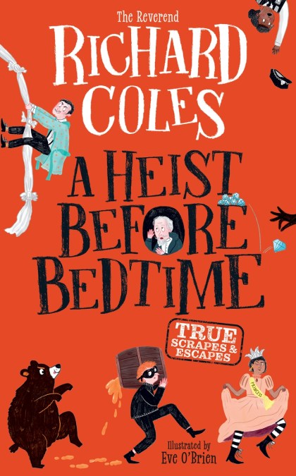 A Heist Before Bedtime