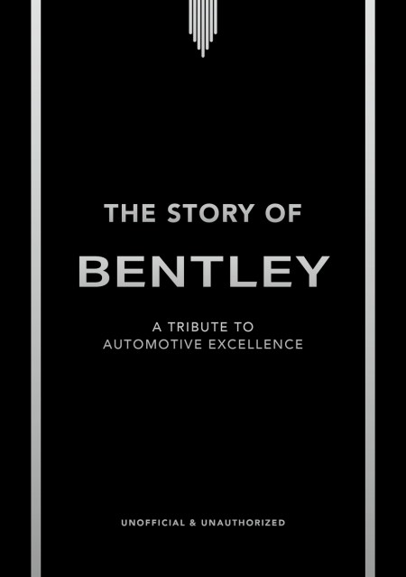 The Story of Bentley