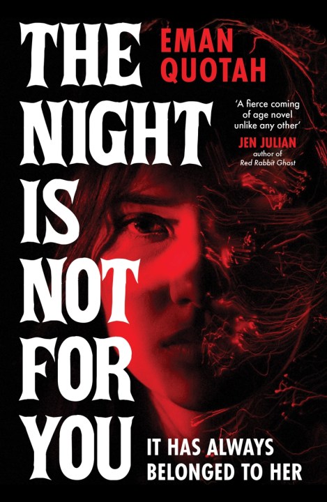 The Night is Not For You