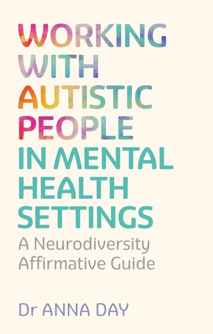 Working with Autistic People in Mental Health Settings