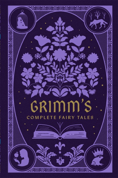 Grimm’s Complete Fairy Tales