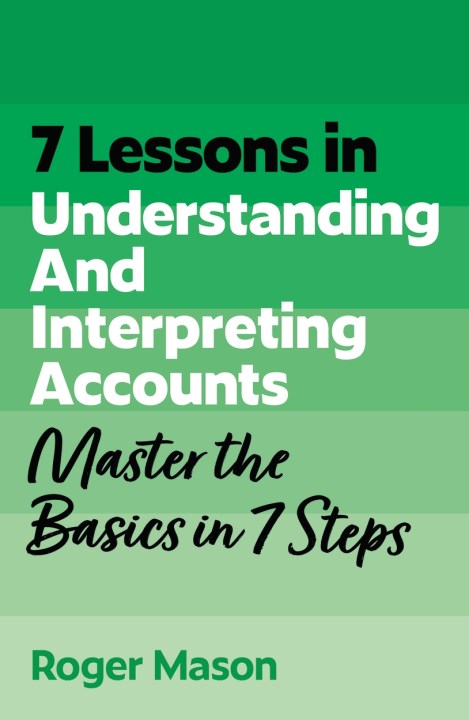 7 Lessons in Understanding and Interpreting Accounts
