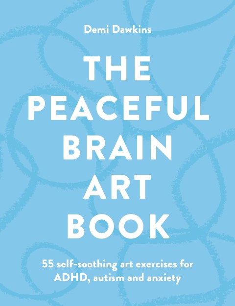 The Peaceful Brain Art Book