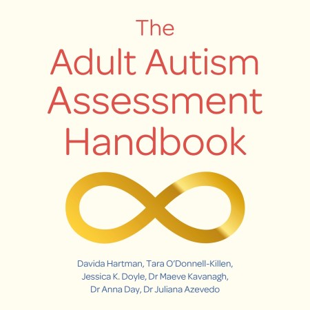 The Adult Autism Assessment Handbook