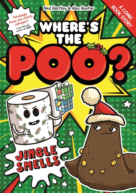 Where’s the Poo? – A Comic Book Story: Jingle Smells!