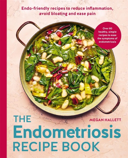 The Endometriosis Recipe book