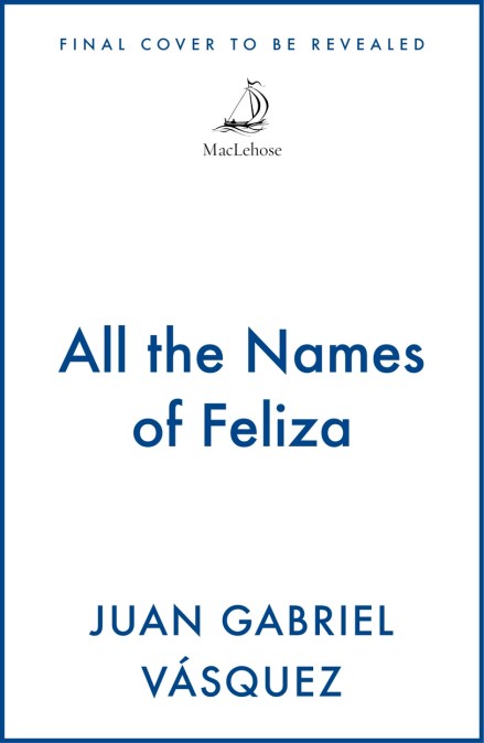 All the Names of Feliza